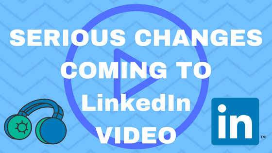 Business app 'LinkedIn' now utilising online video better.